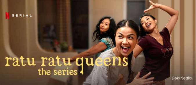 Ratu Ratu Queens The Series di Netflix